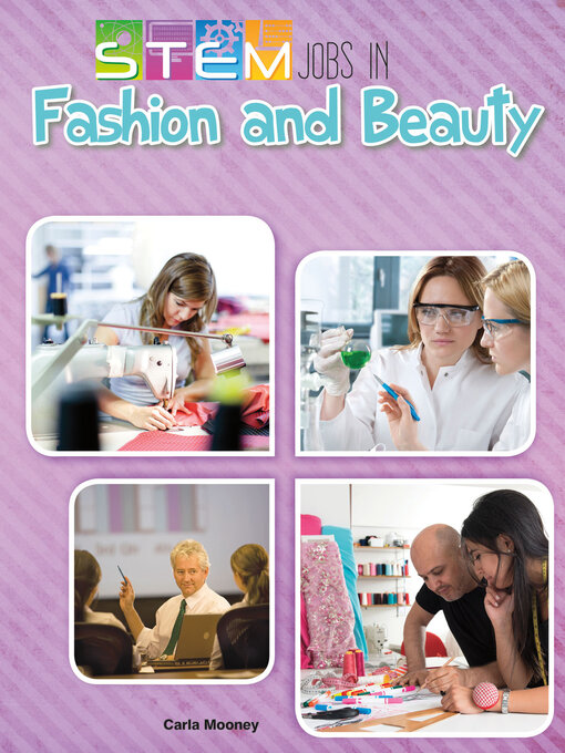 Title details for STEM Jobs in Fashion and Beauty by Carla Mooney - Available